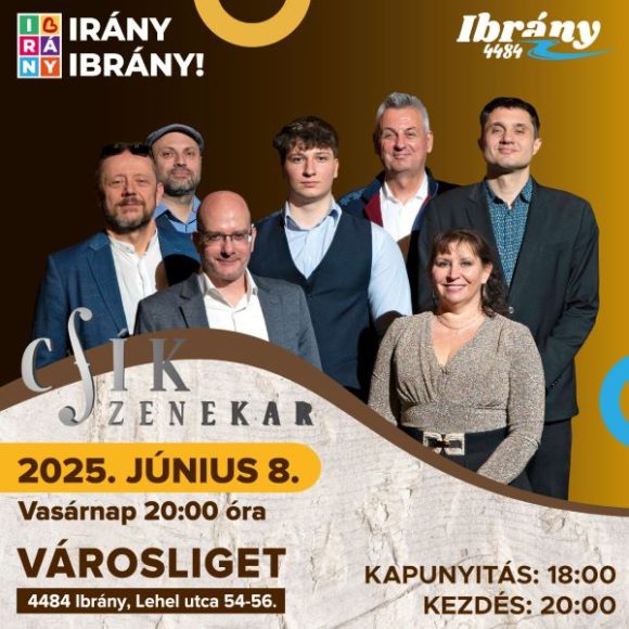 Csík Zenekar koncert, Ibrány