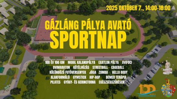 Sportnappal avatják fel a megújult hajdúszoboszlói Gázláng pályát